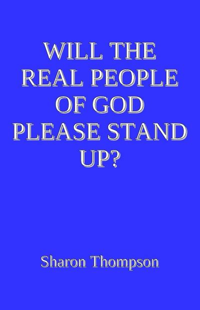 Will the Real People of God Please Stand Up?