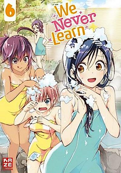 We Never Learn - Band 6