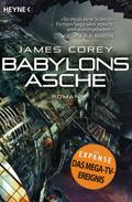 Babylons Asche: Roman (The Expanse-Serie, Band 6)