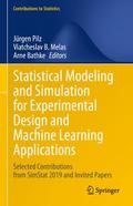 Statistical Modeling and Simulation for Experiment
