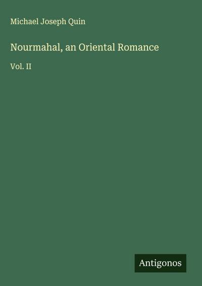 Nourmahal, an Oriental Romance
