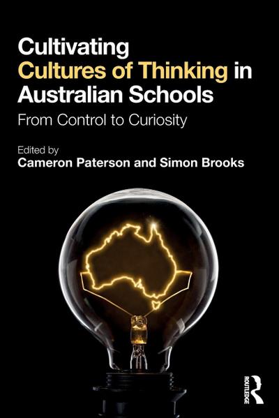 Cultivating Cultures of Thinking in Australian Schools