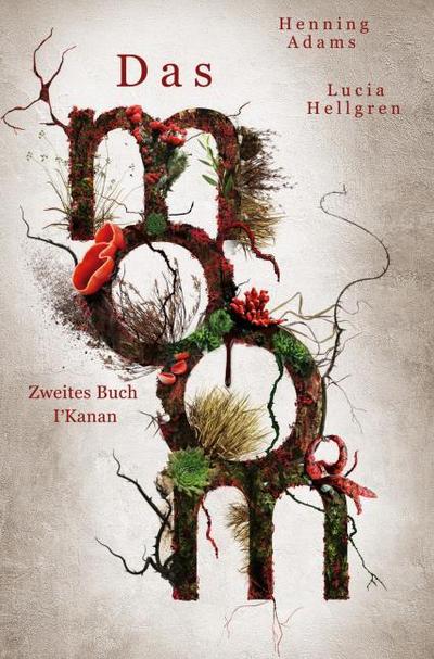 Das moom: Zweites Buch I’Kanan