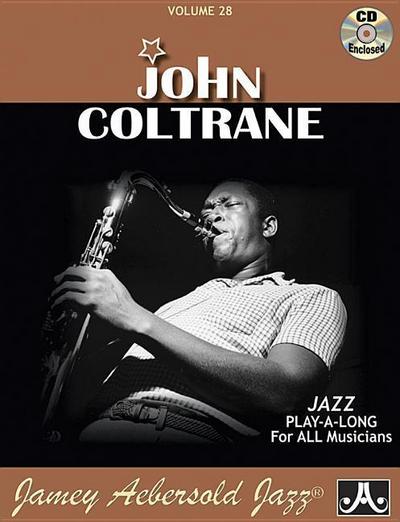 Jamey Aebersold Jazz -- John Coltrane, Vol 28: Book & Online Audio