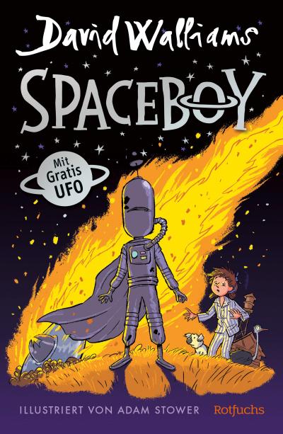 Spaceboy: Eine spannende Abenteuergeschichte für Kinder ab 9 Jahre