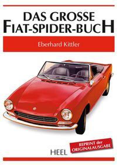 Das große Fiat-Spider-Buch