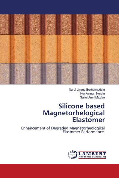Silicone based Magnetorhelogical Elastomer