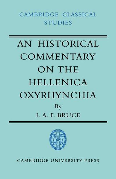 An Historical Commentary on the Hellenica Oxyrhynchia
