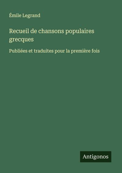 Recueil de chansons populaires grecques