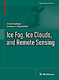 Ice Fog, Ice Clouds, and Remote Sensing