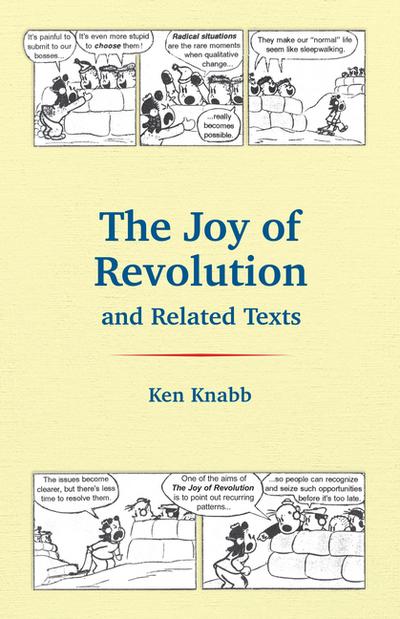 The Joy of Revolution & Related Texts