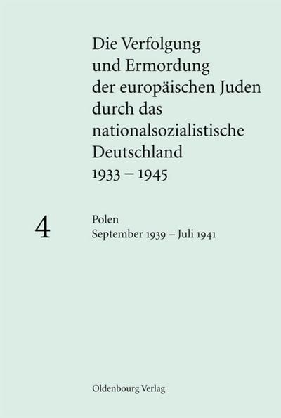 Polen September 1939 - Juli 1941