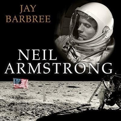 Neil Armstrong Lib/E: A Life of Flight