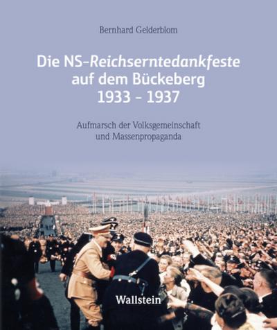 Die NS-Reichserntedankfeste auf dem Bückeberg 1933-1937