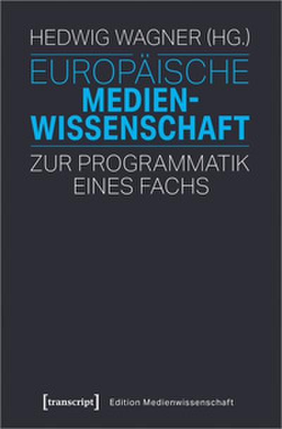 Europäische Medienwissenschaft
