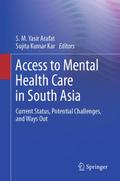 Access to Mental Health Care in South Asia