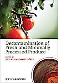 Decontamination of Fresh and Minimally Processed Produce