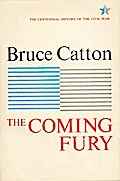 Coming Fury, Volume 1