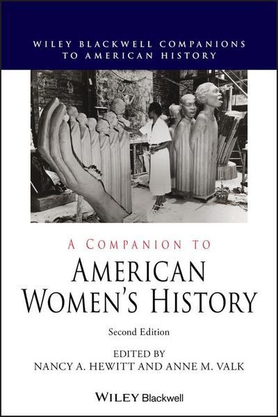 A Companion to American Women’s History