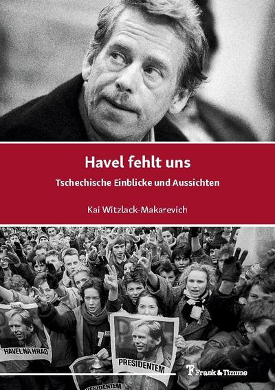 Havel fehlt uns