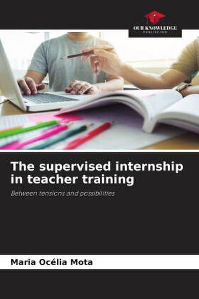 The supervised internship in teacher training