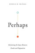 Perhaps