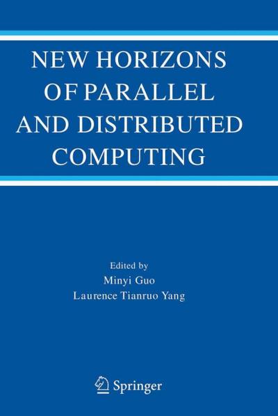 New Horizons of Parallel and Distributed Computing