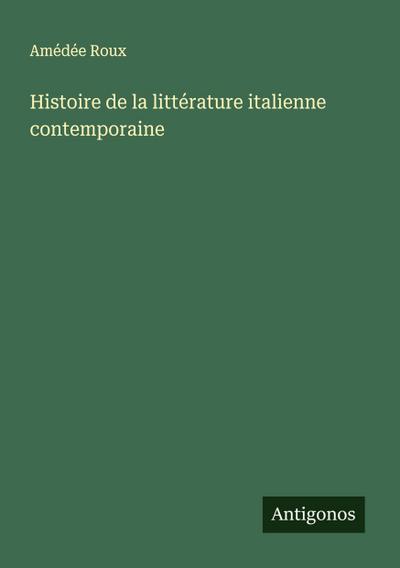 Histoire de la littérature italienne contemporaine