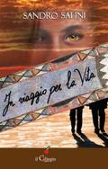 In viaggio per la Vita