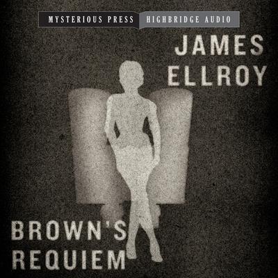 Brown’s Requiem