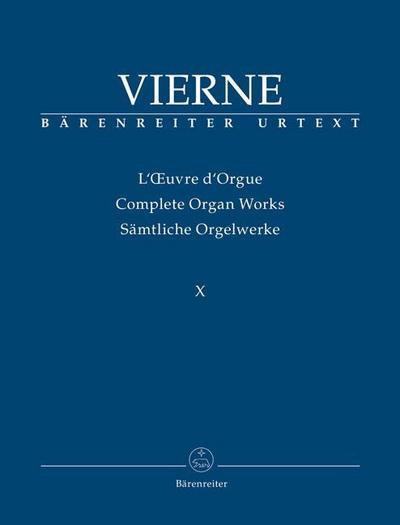 Sämtliche Orgelwerke. L’ Oeuvre d’ Orgue. Complete Organ Works Improvisationen und Transkriptionen