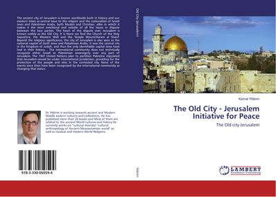 The Old City - Jerusalem Initiative for Peace: The Old city Jerusalem