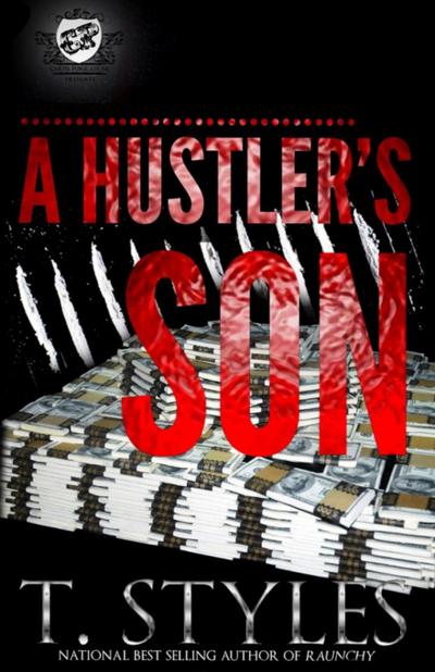 A Hustler’s Son (The Cartel Publications Presents)