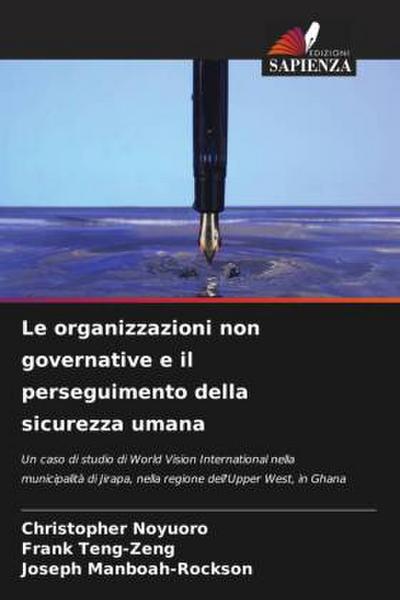Le organizzazioni non governative e il perseguimento della sicurezza umana