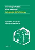 La trappola dell’efficienza