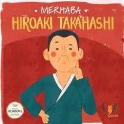 Merhaba Hiroaki Takahashi