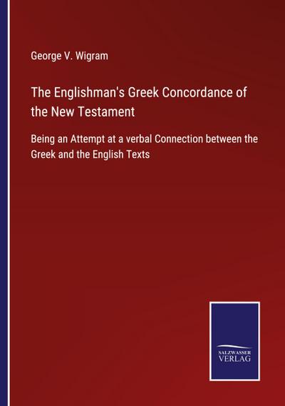 The Englishman’s Greek Concordance of the New Testament
