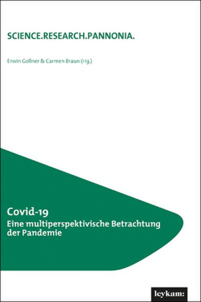 Covid-19 Eine multiperspektivische Betrachtung der Pandemie