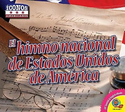 El Himno Nacional de Estados Unidos de America
