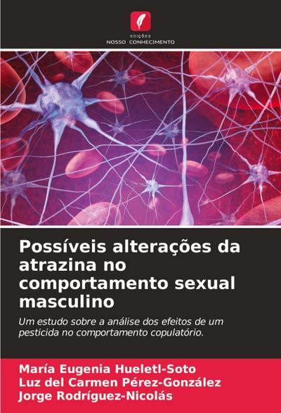 Possíveis alterações da atrazina no comportamento sexual masculino