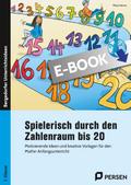 Spielerisch durch den Zahlenraum bis 20