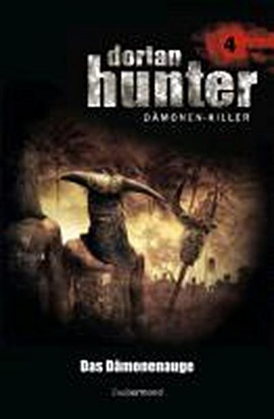 Vlcek, E: Dorian Hunter 4/Dämonenauge