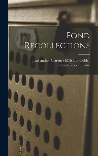 Fond Recollections