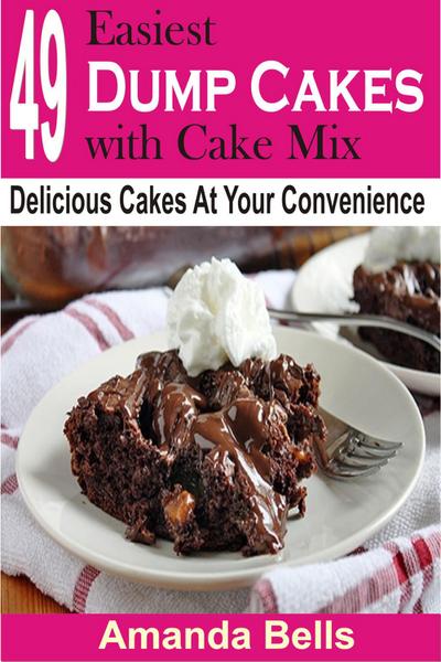 49 Easiest Dump Cakes with Cake Mix