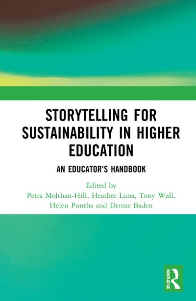Storytelling for Sustainability in Higher Education