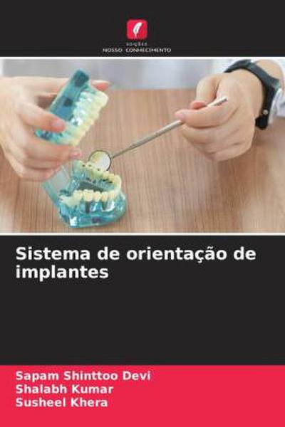 Sistema de orientação de implantes