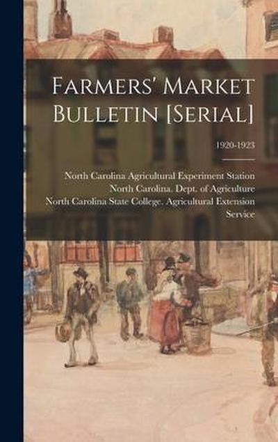 Farmers’ Market Bulletin [serial]; 1920-1923