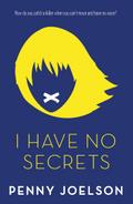 I Have No Secrets