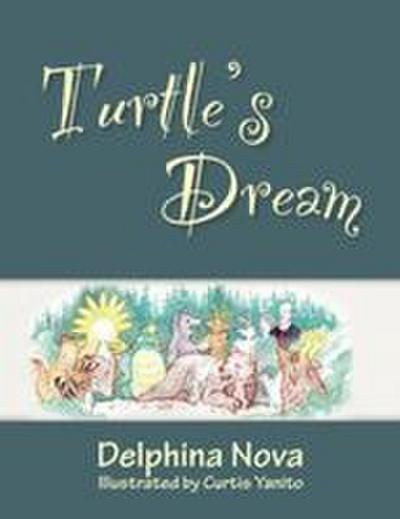 Turtle’s Dream