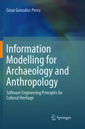 Information Modelling for Archaeology and Anthropo